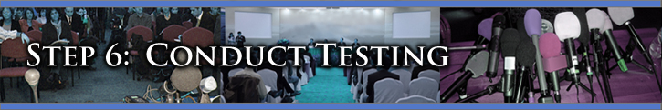 Step 6: Conduct Testing
