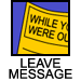 leave message
